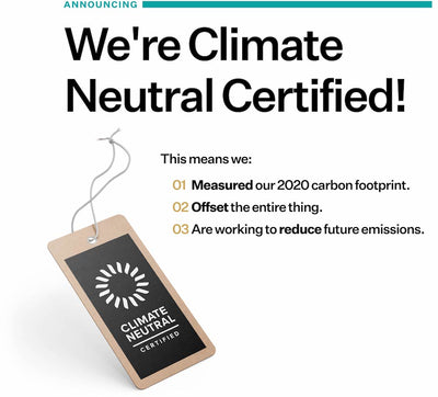 We're Climate Neutral Certified!